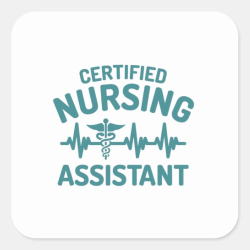 Certified Nursing assistant CNA Square Sticker