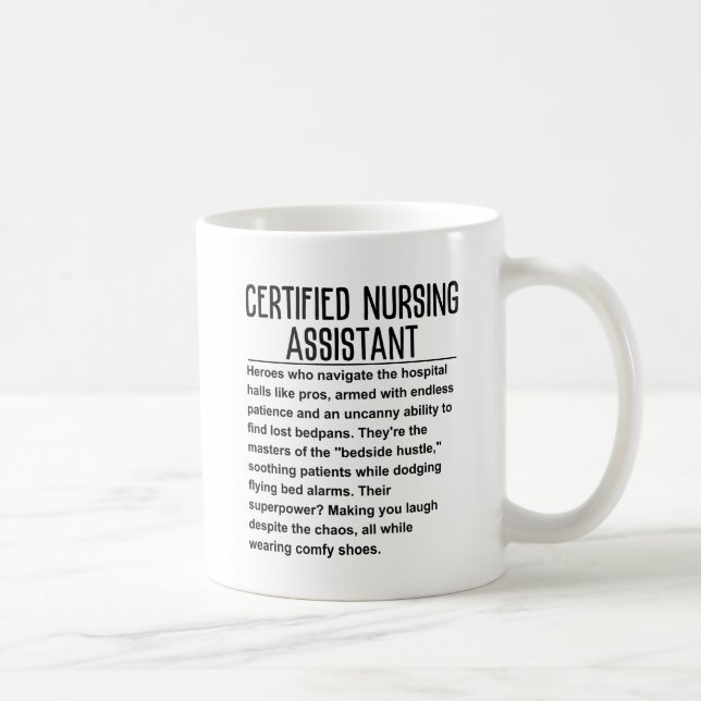 Certified nursing assistant coffee mug (Right)