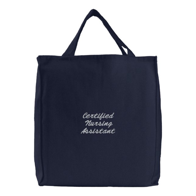 Certified Nursing Assistant Embroidered Tote Bag (Front)
