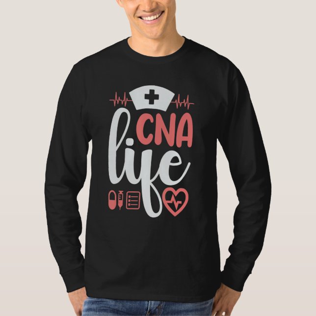 Certified Nursing Assistant Week CNA Nurse T-Shirt (Front)