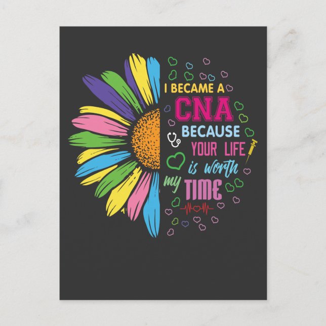 Certified Nursing Assistant - Your Life Is Worth Postcard (Front)