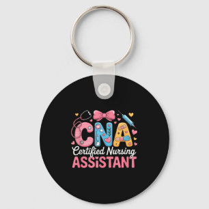 Certified Nursing Istant Nurse Aide Nurse Istant C Keychain