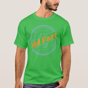 Certified Old Fart Funny Retirement Gift Birthday T-Shirt