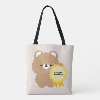 Certified Overthinker Brown Bear  Tote Bag
