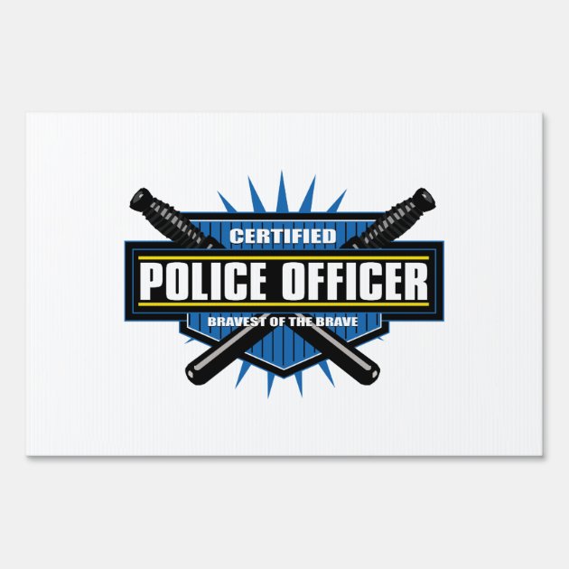 Certified Police Officer Sign