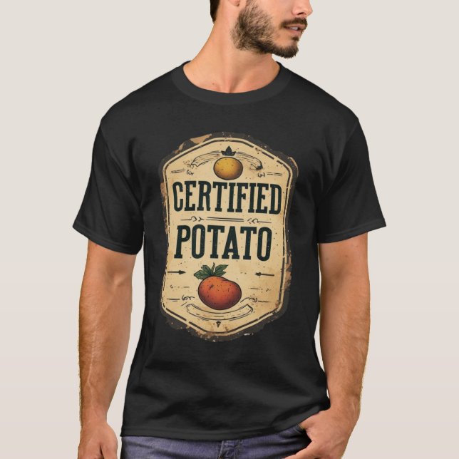Certified Potato Funny Vintage Sign T-Shirt (Front)