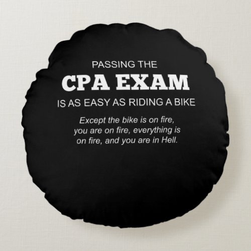 Certified Public Accountant CPA Exam Gift Round Pillow