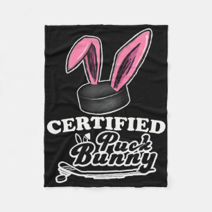 Certified Puck Bunny Funny Ice Hockey Slang Quote Fleece Blanket