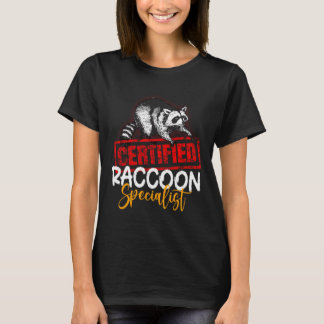 Certified Raccoon Specialist Animal Lover T-Shirt