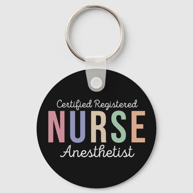 Certified Registered Nurse Anesthetist CRNA Keychain (Front)