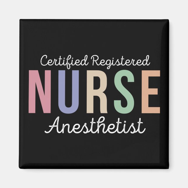 Certified Registered Nurse Anesthetist CRNA Magnet (Front)