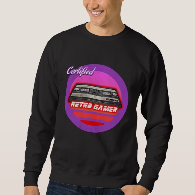 Certified Retro Gamer 1970 1980 1990 Video Game Co Sweatshirt (Front)