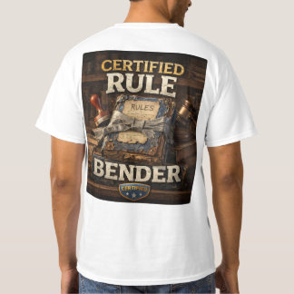 certified rule bender T-Shirt