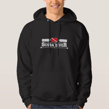 Certified Scuba Diver Hoodie by RelevantTees at Zazzle