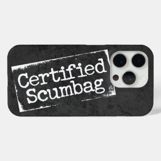 Certified Scumbag iPhone 15 Pro Case
