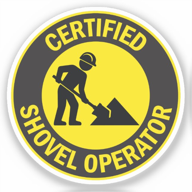 Certified Shovel Operator Sticker (Front)