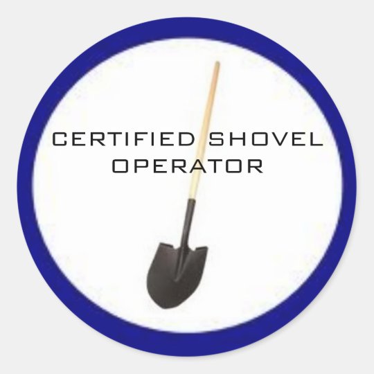 certified shovel operator shirt