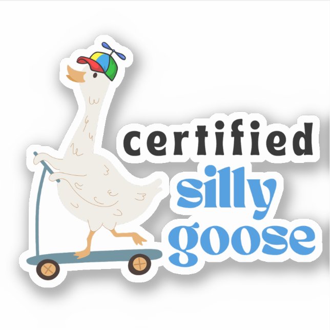 Certified Silly Goose - Funny Cute Propeller Hat Sticker (Front)