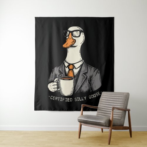 Certified silly goose tapestry