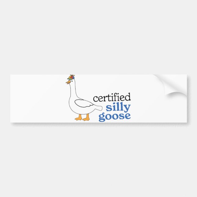 Certified Silly Goose With Adorable Propeller Hat Bumper Sticker (Front)