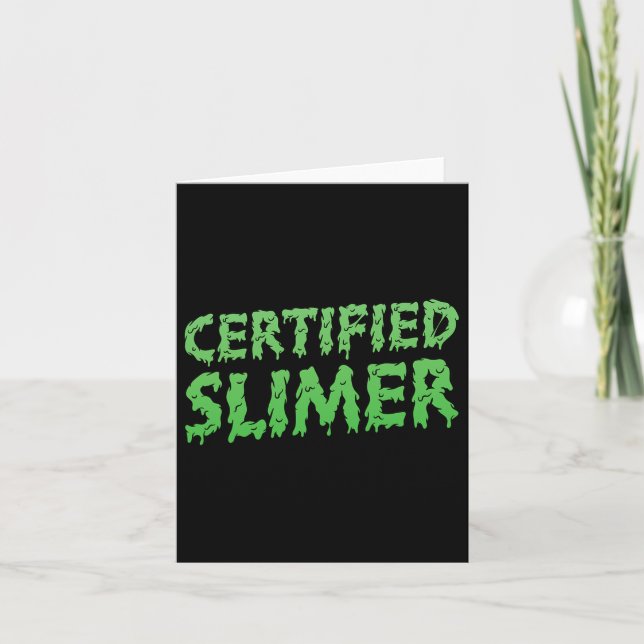 Certified Slimer Halloween Slime Text  Card (Front)