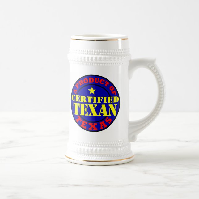 CERTIFIED TEXAN BEER STEIN (Right)