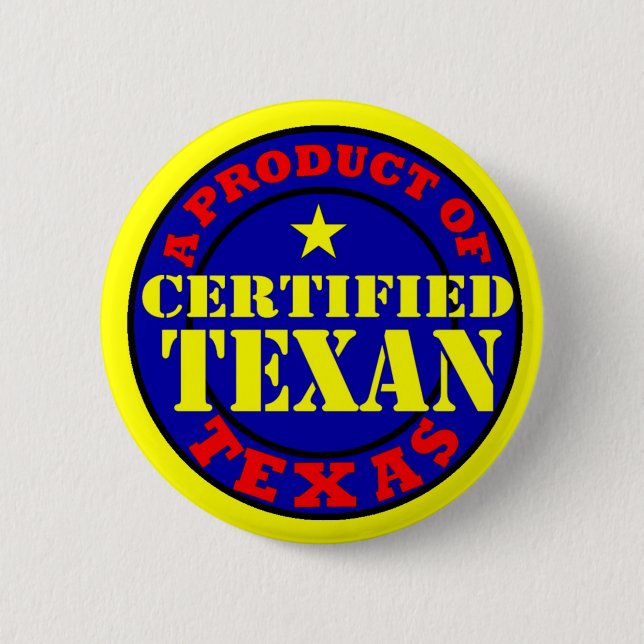 CERTIFIED TEXAN BUTTON (Front)
