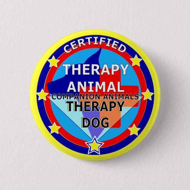 CERTIFIED THERAPY ANIMAL - THERAPY DOG PINBACK BUTTON (Front)