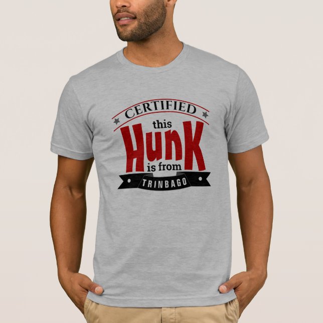 CERTIFIED THIS HUNK Funny Mens T-Shirt (Front)