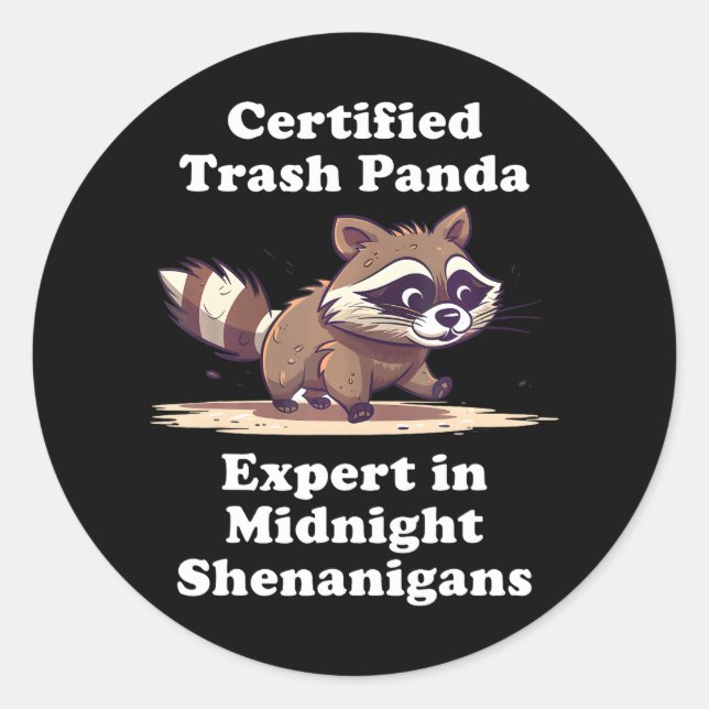Certified Trash Panda Funny Cute Kawaii Raccoon Classic Round Sticker (Front)