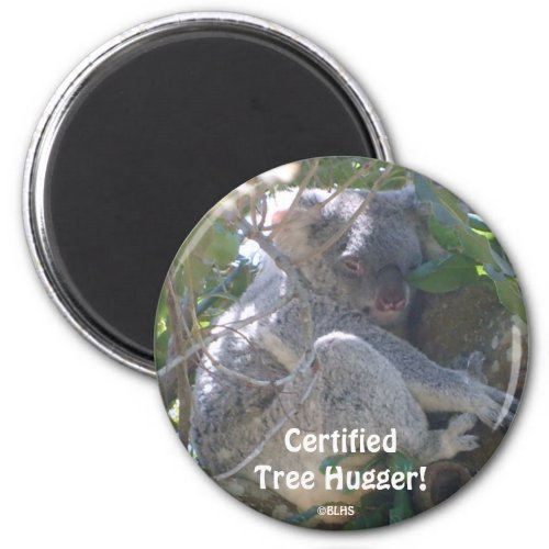 Certified Tree Hugger BLHS Magnet
