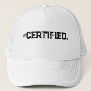 #CERTIFIED TRUCKER HAT