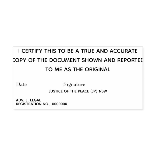 Certified true copy of original Justice of Peace Self-inking Stamp (Design)