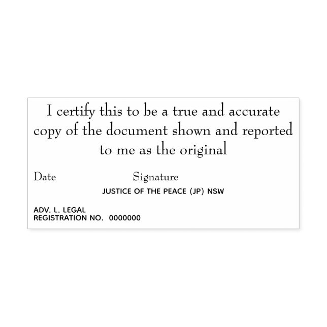 Certified true copy of original Justice of Peace Self-inking Stamp (Design)