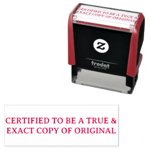 Certified True & Exact Copy of Original Self-inking Stamp