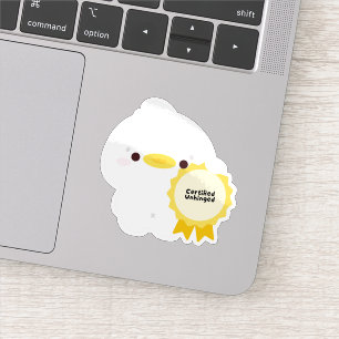 Certified Unhinged Duck Sticker