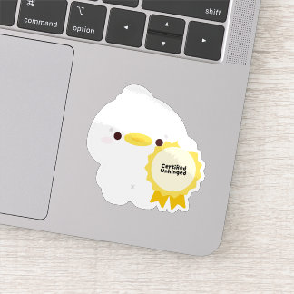 Certified Unhinged Duck Sticker