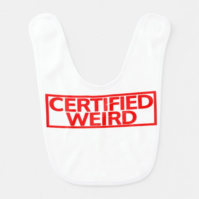 Certified Weird Stamp Baby Bib (Front)
