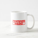 Certified Weird Stamp Coffee Mug