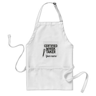 Certified Whisk Taker – Modern Personalized Kitche Adult Apron