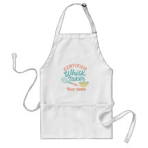 Certified Whisk Taker – Personalized Kitchen Apron