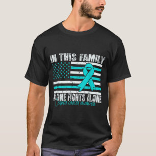 Cervical Cancer Awareness Women Men Cervical Cance T-Shirt