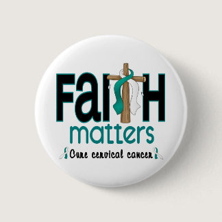 Cervical Cancer Faith Matters Cross 1 Button
