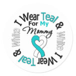 Cervical Cancer Ribbon For My Mommy Classic Round Sticker