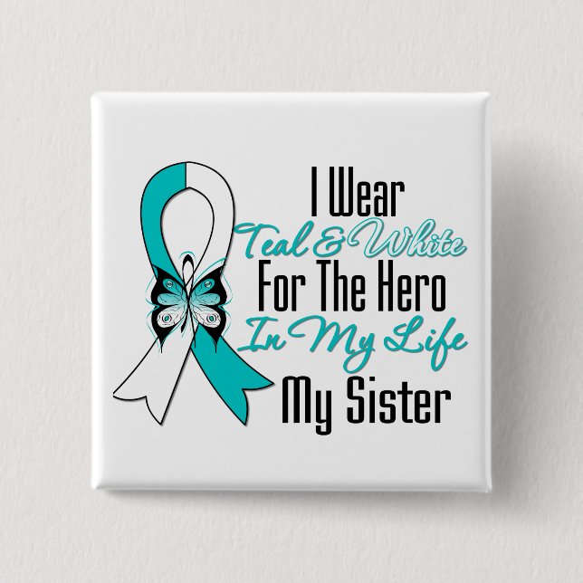 Cervical Cancer Ribbon My Hero My Sister Pinback Button (Front)