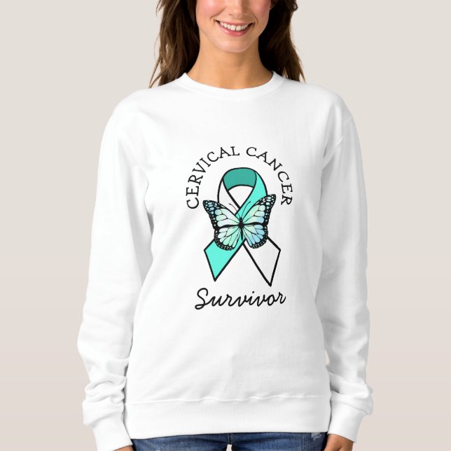 Cervical Cancer Survivor  Awareness Ribbon Teal  T Sweatshirt (Front)