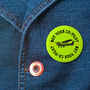 Cessna Airplane Funny Not Your Co-Pilot Green Button