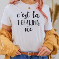 C'est La Vie Paris Ladies T Shirt French Quote 