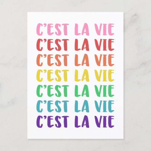 Cest La Vie French Saying in Rainbow Lettering  Postcard