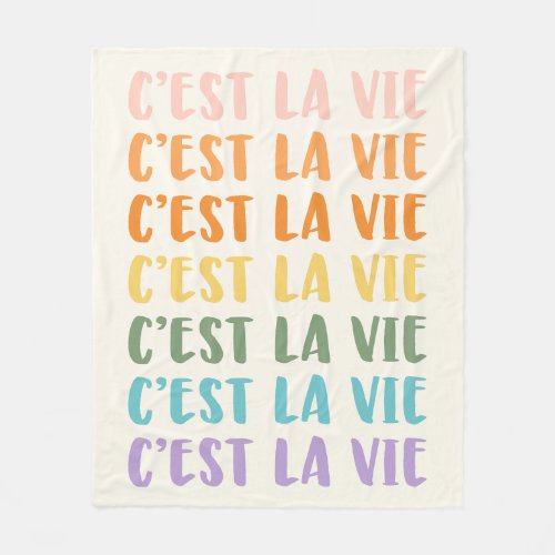 Cest La Vie  French Saying  Pastel Rainbow Text Fleece Blanket